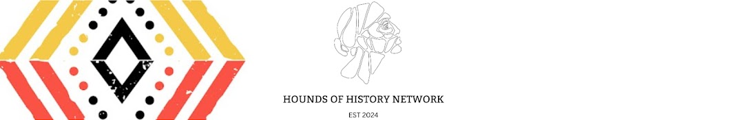 HOUNDS OF HISTORY NETWORK