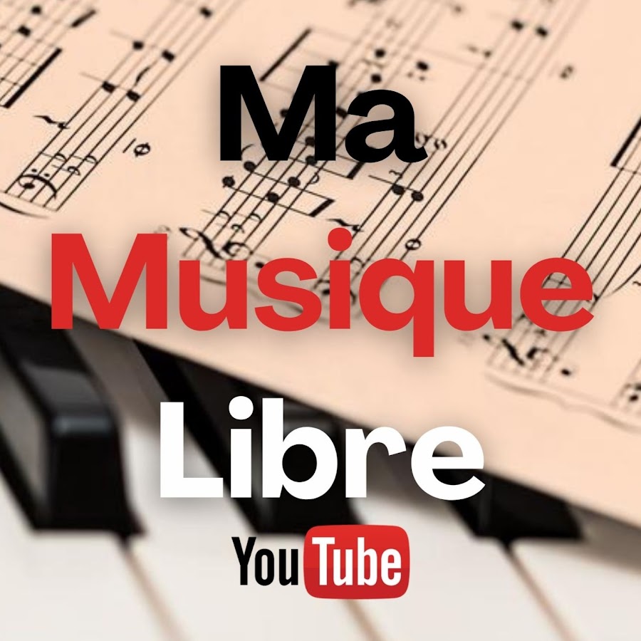 Ma Musique Libre, Musique pour créateur de contenu - YouTube