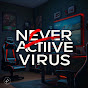 Never Active Virus