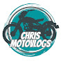 Chris motovlogs