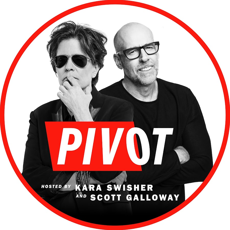 Ready go to ... https://youtube.com/c/PIVOT [ Pivot with Kara Swisher and Scott Galloway]