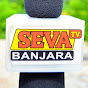 SEVA TV BANJARA