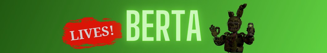 BERTA