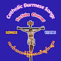 Catholic Burmese Songs