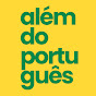 Além do Português