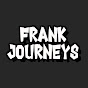 FRANK JOURNEYS