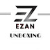 EZAN UNBOXING