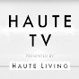 HauteLiving TV