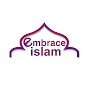 EMBRACE ISLAM