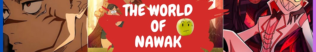 the world of NAWAK