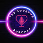 LovePod Podcast