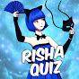 Risha Quiz