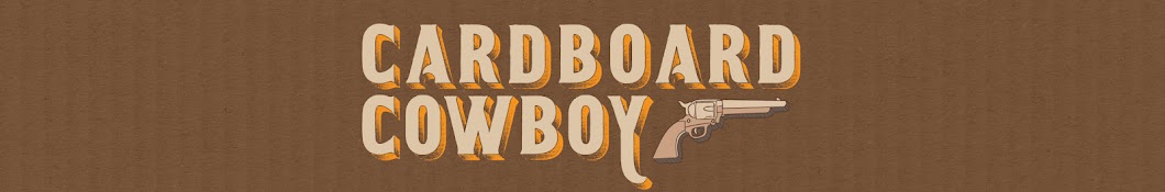 Cardboard_Cowboy Banner