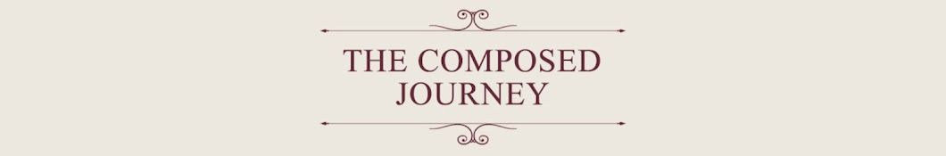 The Composed Journey