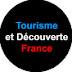 Tourisme et Découverte France