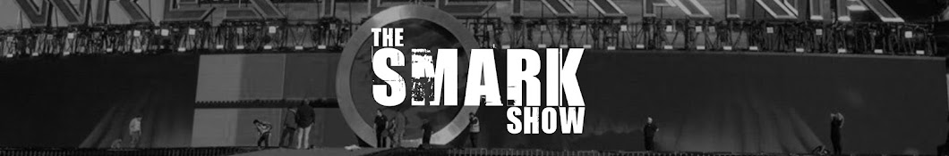 The Smark Show