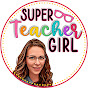 Super Teacher Girl