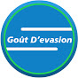 Goût D'évasion