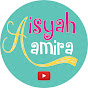 Aisyah & Amira