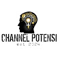 Channel Potensi 