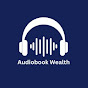 Audiobook Wealth