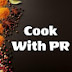 Cook With PR