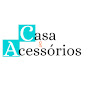 Casa & Acessórios