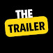 The Trailer