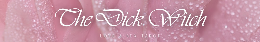 ✨ The Dick Witch ✨ Banner