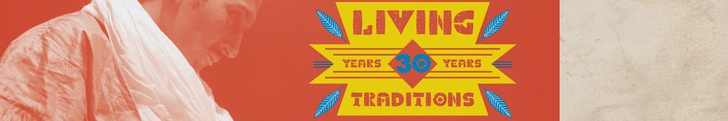 Living Traditions Festival