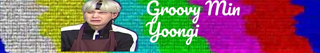 Groovy Min yoongi Banner
