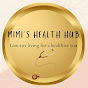 Mimi's Health Hub