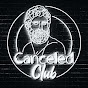 Canceled Club