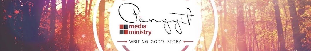 PANGYIT Media Ministry Banner