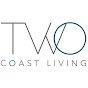 Two Coast Living