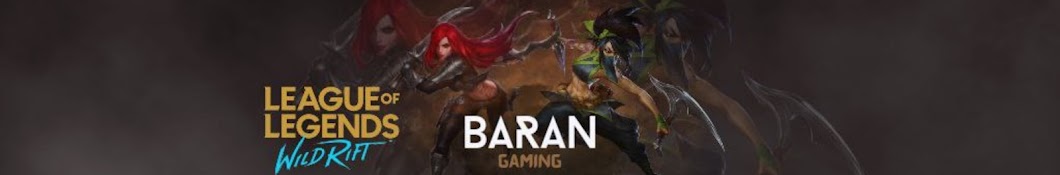 BARAN GAMING (WILD RIFT)