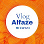 Vlog Alfaze Rizwan