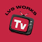 LVS Works TV