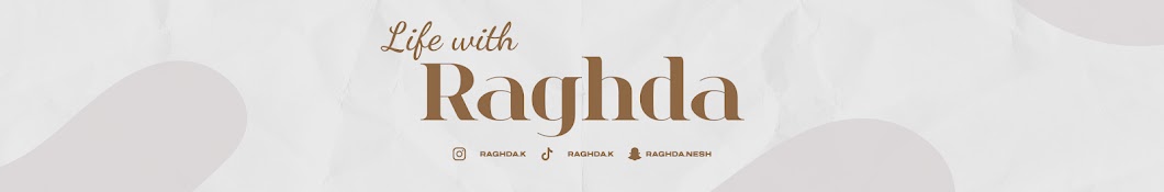 LIFE WITH RAGHDA Banner