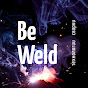 Be Weld