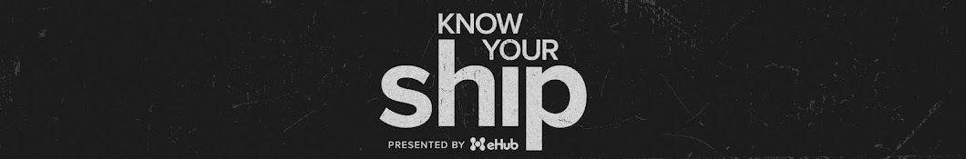 Know Your Ship Podcast