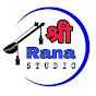 श्री Rana Studio