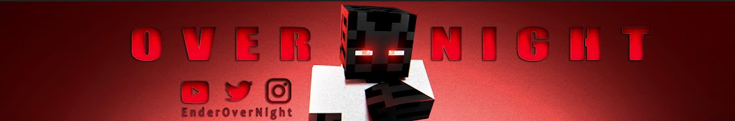 EnderOverNight