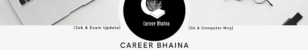 Career Bhaina