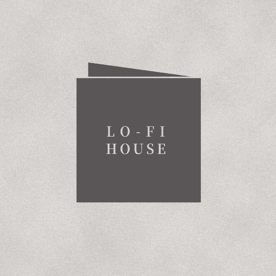 Lo-Fi House @lofihouse