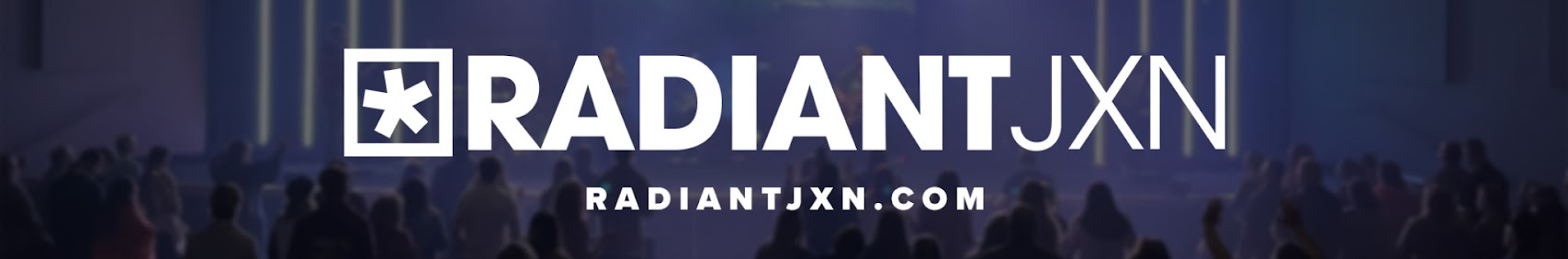Radiant Church JXN banner