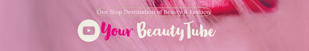 Your BeautyTube - Bangla Banner