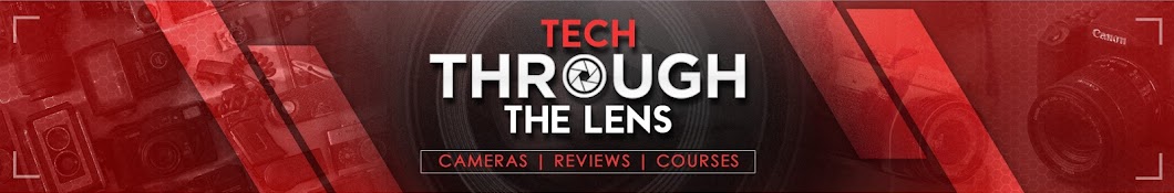 Tech Through The Lens Banner