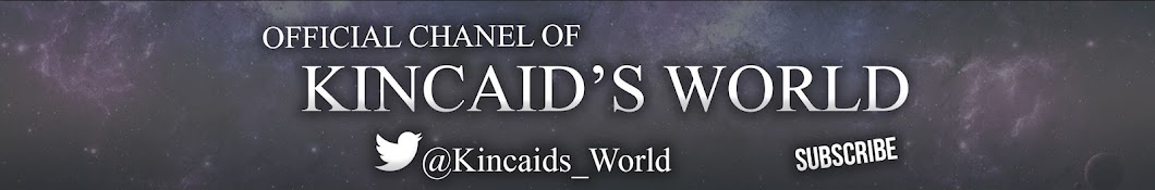 Kincaid's World