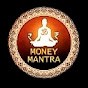 Money Mantra